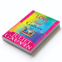 Paperback holiday romance book Love and The Irish Gallery set in Ireland, written by Juliet Gauvin.