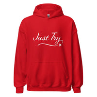 From Christmas Romance Love and The Irish Gallery, the words “Just Try” on a Hoodie, Created by Women’s Fiction & Romance Author Juliet Gauvin